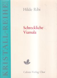 Ribi, Schreckliche Viamala. (Umschlag)