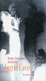 Schuhl, Ingrid Caven. (Einband)