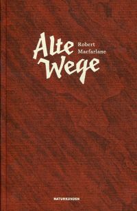 Macfarlane, Alte Wege. (Umschlag)