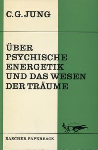 Jung, Über psychische Energetik und das Wesen der Träume. (Umschlag)