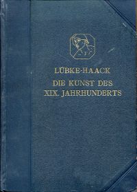 Haack, Die Kunst des XIX. Jahrhunderts. (Umschlag)