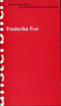 Frei, Unsterblich. (Umschlag)