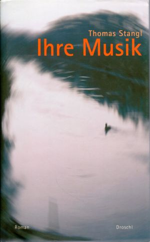 Stangl, Ihre Musik. (Schutzumschlag)