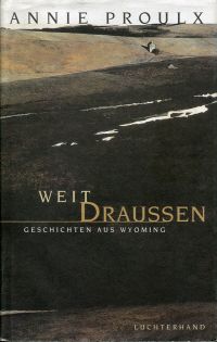 Proulx, Weit draussen. (Umschlag)