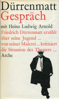 Dürrenmatt, Gespräch mit Heinz Ludwig Arnold. (Umschlag)