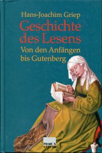 Griep, Geschichte des Lesens. (Umschlag)