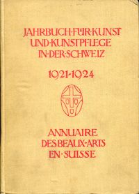 Ganz, Jahrbuch für Kunst und Kunstpflege in der Schweiz. Annuaire des beaux-arts (Umschlag)