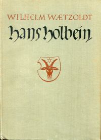 Waetzoldt, Hans Holbein der Jüngere. (Umschlag)