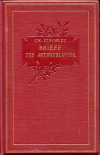 Kingsley, Briefe und Gedenkblätter. (Umschlag)