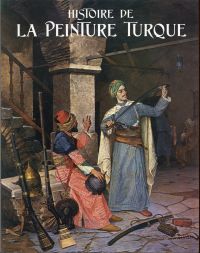 Histoire de la peinture Turque. (Umschlag)