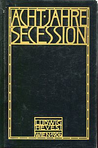 Hevesi, Acht Jahre Sezession (März 1897-Juni 1905). (Umschlag)