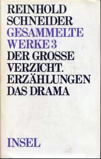 Schneider, Der grosse Verzicht, (Umschlag)
