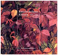 Gasser, Künstlerkolonie Klausen 1874 - 1914. (Umschlag)