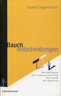 Gigerenzer, Bauchentscheidungen. (Umschlag)