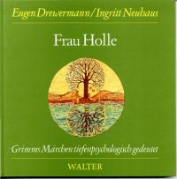 Drewermann, Frau Holle. (Umschlag)