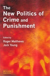 Matthews, The new politics of crime and punishment. (Umschlag)