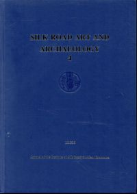 Silk road art and archaeology, Vol. 4. (Umschlag)