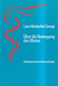 Manteuffel-Szoege, Über die Bewegung des Blutes. (Umschlag)