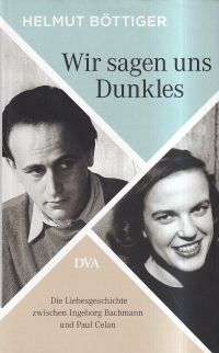 Böttiger, Wir sagen uns Dunkles. (Umschlag)