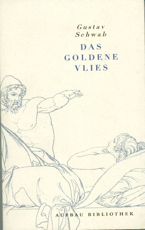 Schwab, Das goldene Vlies. (Einband)